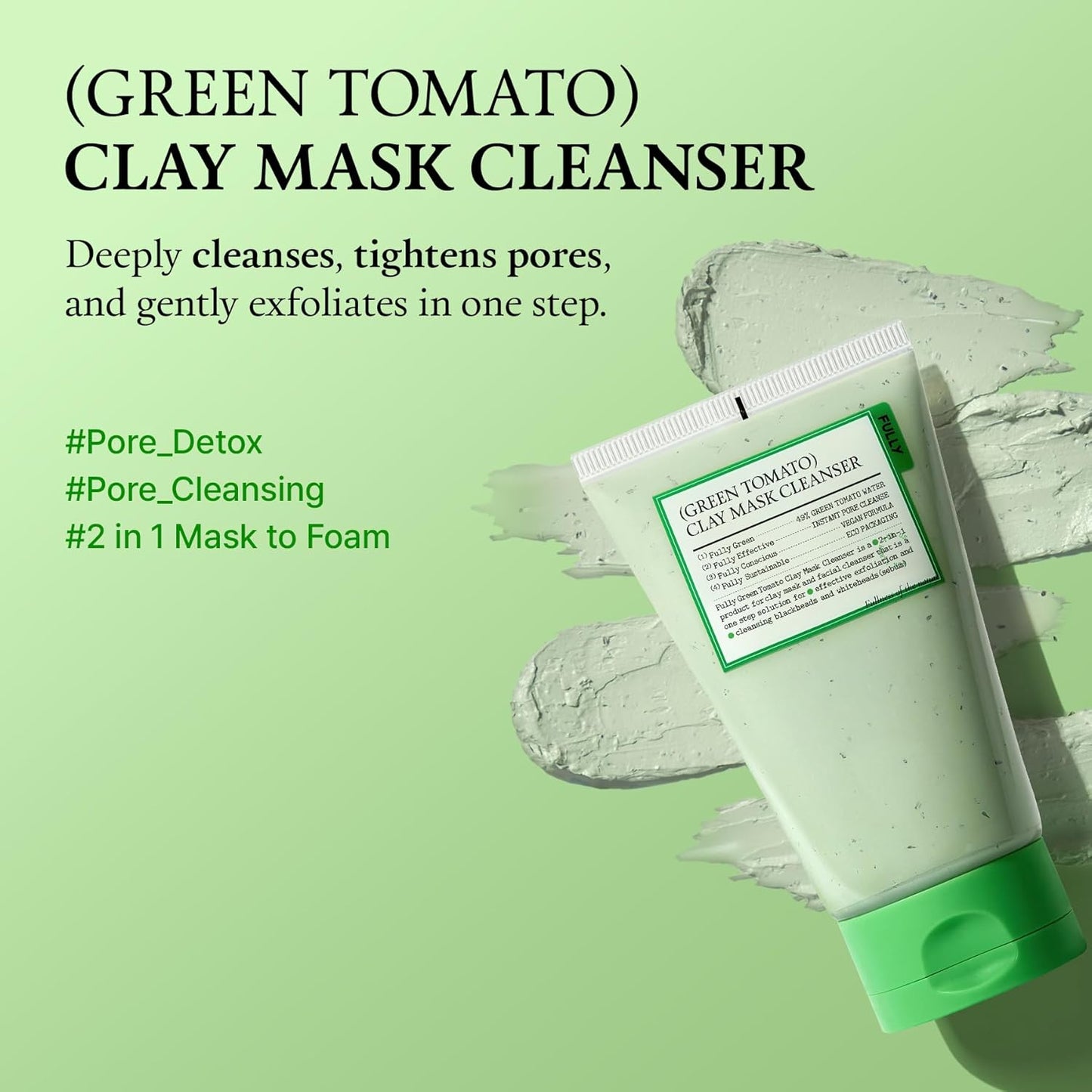 FULLY Green Tomato Pore Detox Clay Mask Cleanser, Pore Minimizing, Blackhead Care, Sebum Control, Exfoliation, Vegan, Face Wash, Sensitive Skin, Korean Skincare 4.05 fl.oz